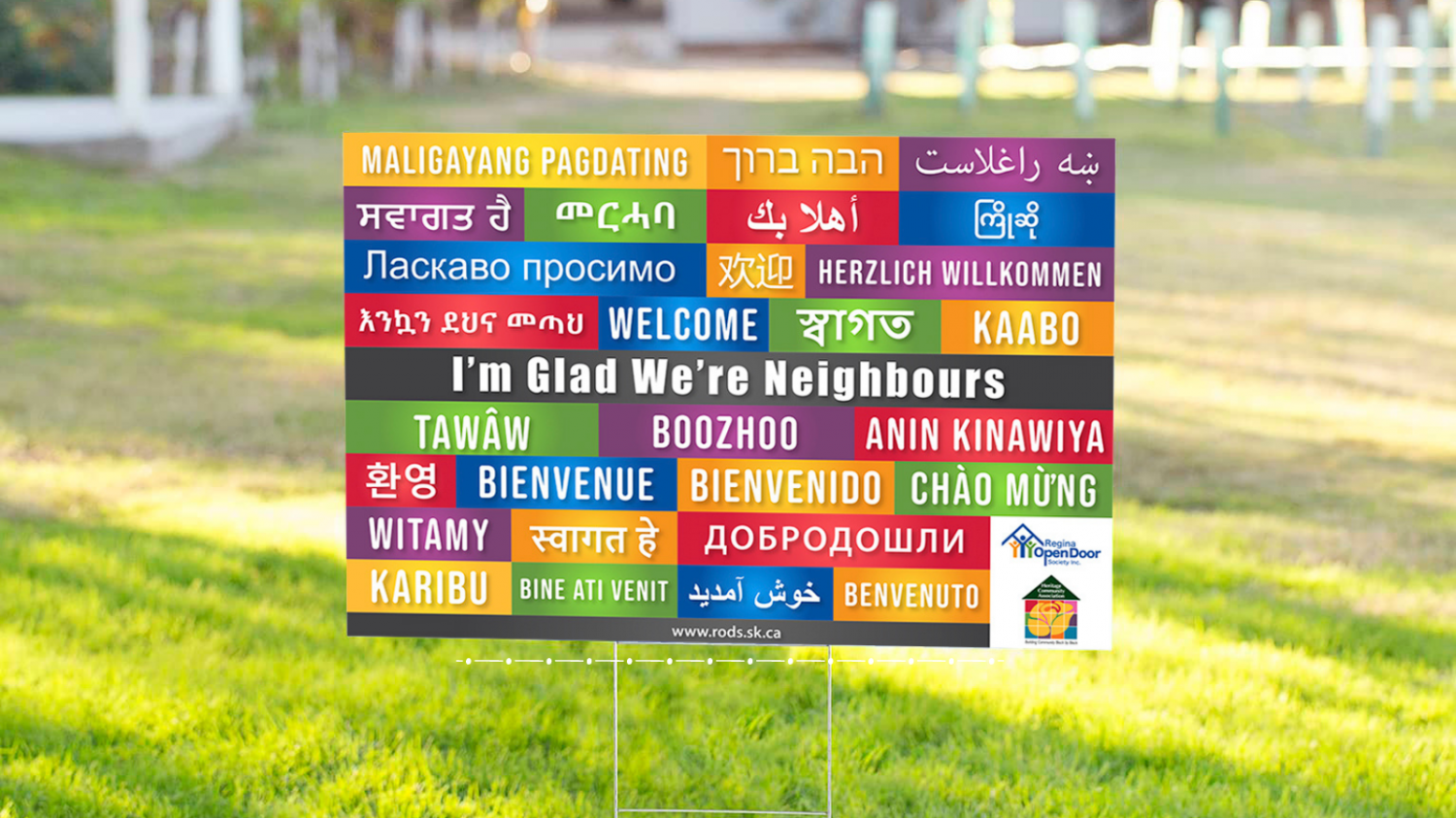 "I'm Glad We Are Neighbours"  Welcome Signs are Back in Regina!  