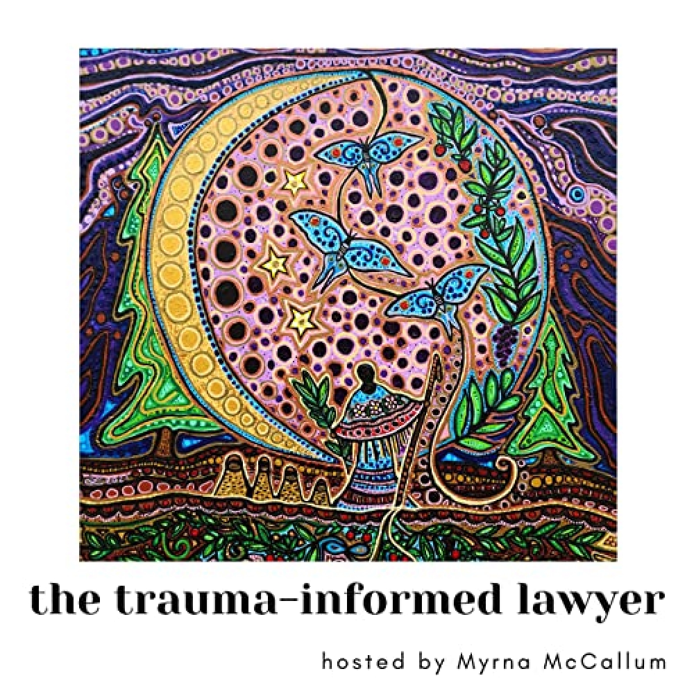 Justice system needs more trauma-informed training, says Métis lawyer.  Regular Podcasts 