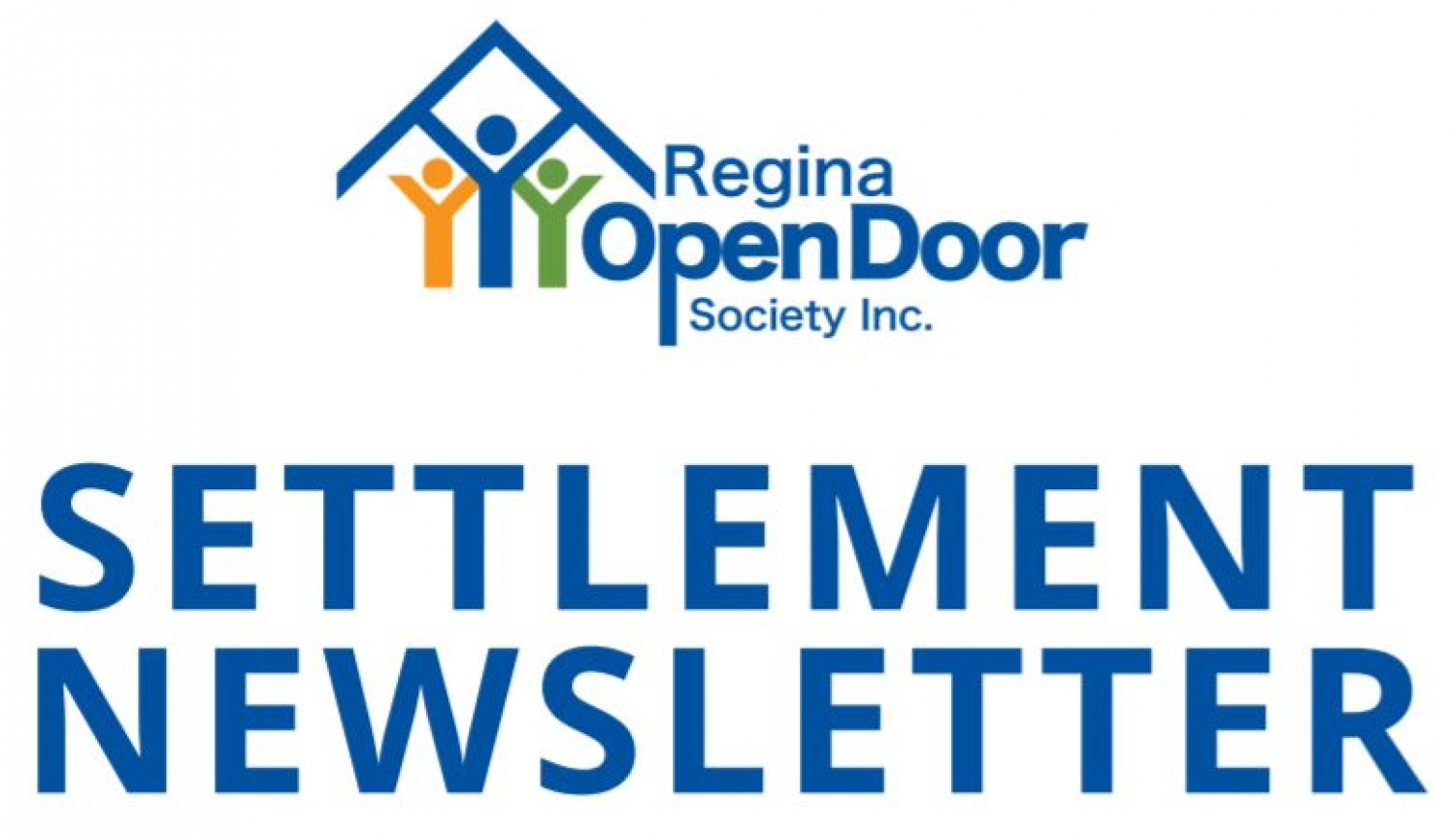 Regina Open Door Society's First Settlement Newsletter