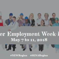 NEW Regina - Newcomer Employment Week!  May 7-11.  Many activities planned.