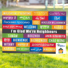"I'm Glad We Are Neighbours"  Welcome Signs are Back in Regina!  